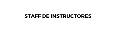 STAFF DE INSTRUCTORES