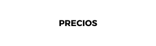 PRECIOS